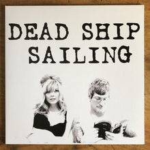DEAD SHIP SAILING LP: 160-gram white vinyl record