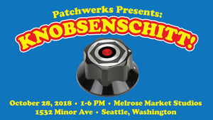 Patchwerks Presents: Knobsenschitt